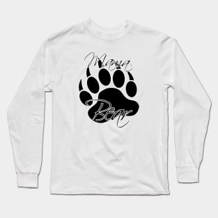 Mama Bear Long Sleeve T-Shirt